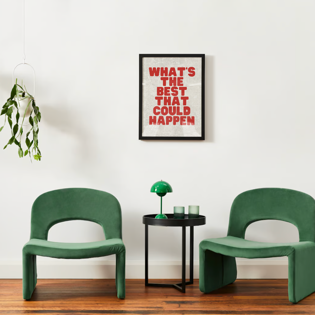 "What’s The Best That Could Happen?" Poster
