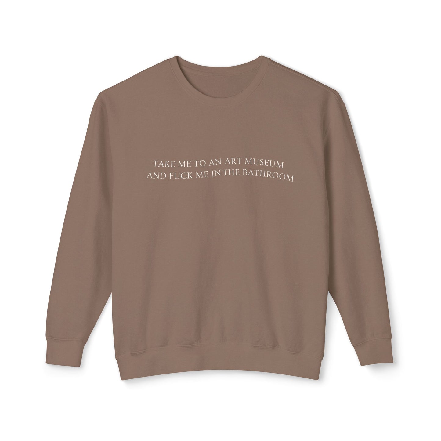 F*ck Me in the Bathroom Crewneck