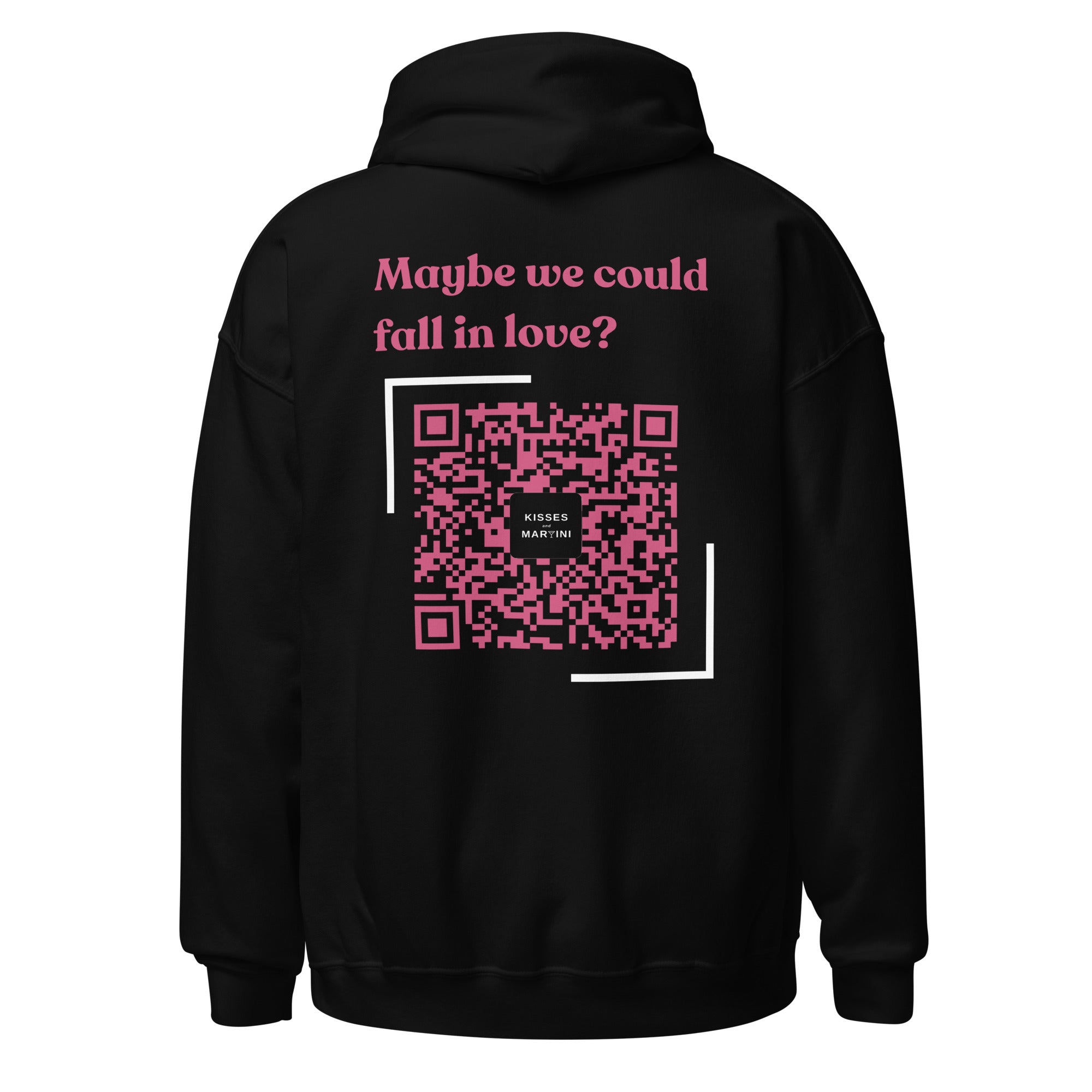 Maybe we could fall in love Hoodie – KissesandMartini
