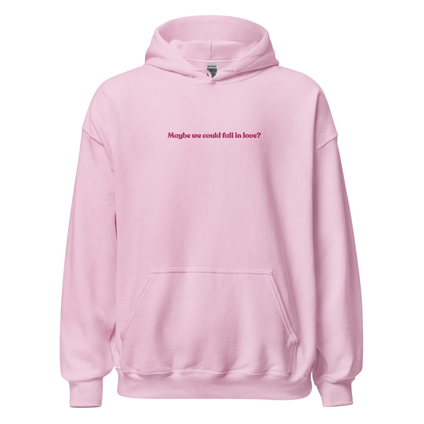 Maybe we could fall in love Hoodie