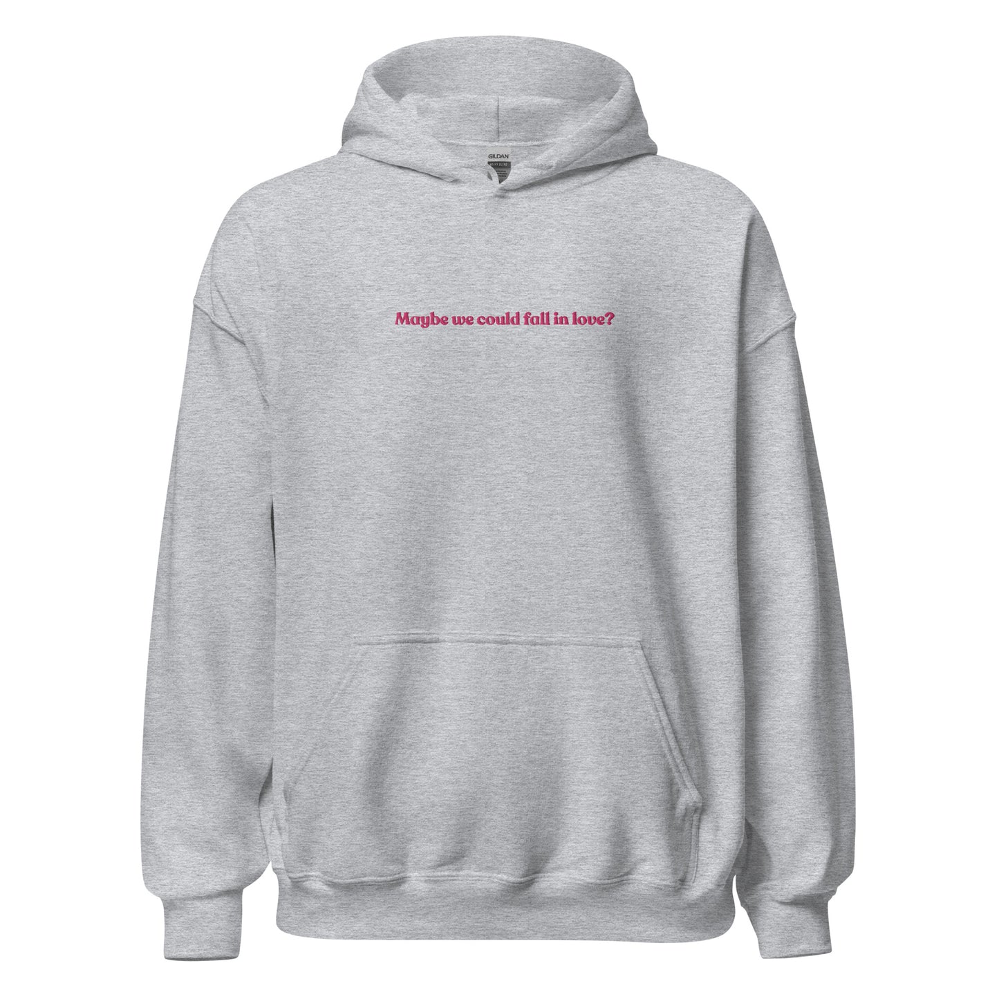 Maybe we could fall in love Hoodie